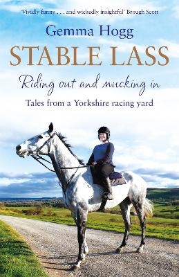 Stable Lass - GEMMA HOGG