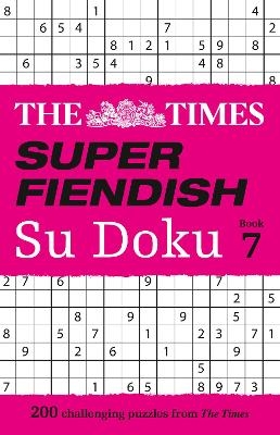 The Times Super Fiendish Su Doku Book 7 -  The Times Mind Games