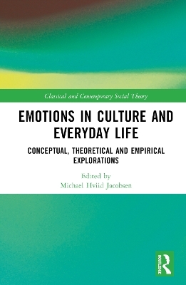 Emotions in Culture and Everyday Life - 