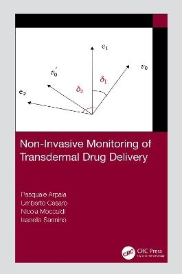 Noninvasive Monitoring of Drug Bioavailability by Tissue Impedance Measurement - Pasquale Arpaia, Umberto Cesaro, Nicola Moccaldi, Isabella Sannino