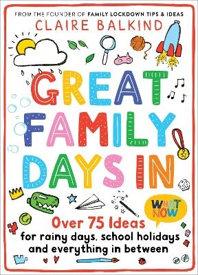 Great Family Days In - Claire Balkind