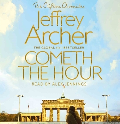 Cometh the Hour - Jeffrey Archer