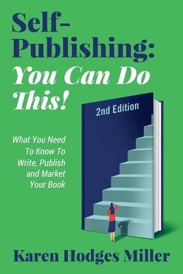 Self-Publishing - Karen Hodges Miller