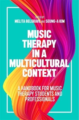 Music Therapy in a Multicultural Context - 