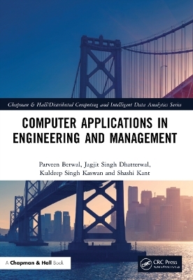 Computer Applications in Engineering and Management - Parveen Berwal, Jagjit Singh Dhatterwal, Kuldeep Singh Kaswan, Shashi Kant