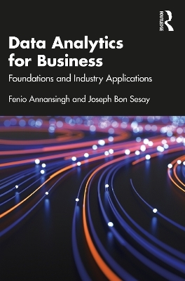 Data Analytics for Business - Fenio Annansingh, Joseph Bon Sesay