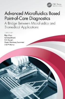 Advanced Microfluidics Based Point-of-Care Diagnostics - 