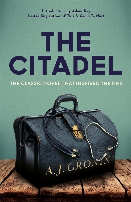 The Citadel - A. J. Cronin