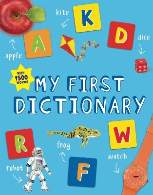 My First Dictionary - John Grisewood