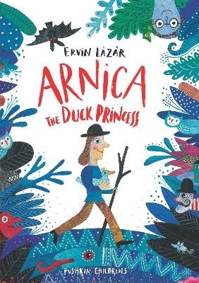 Arnica the Duck Princess - Ervin Lázár