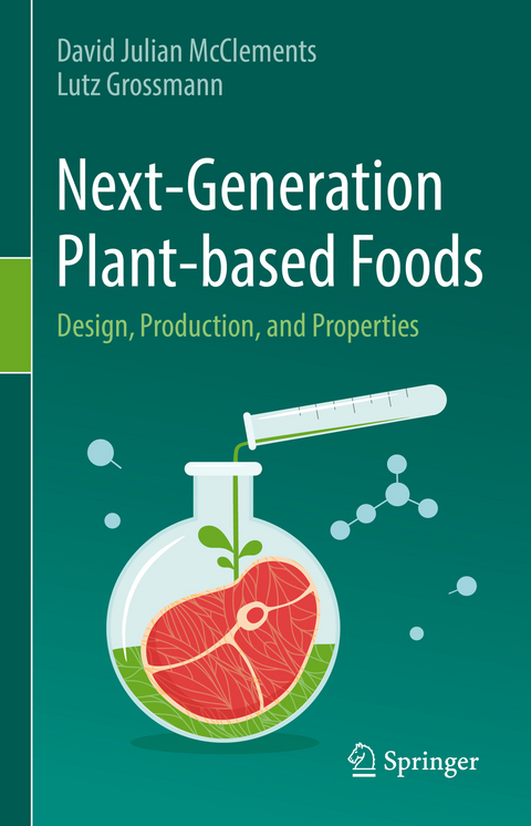 Next-Generation Plant-based Foods - David Julian McClements, Lutz Grossmann