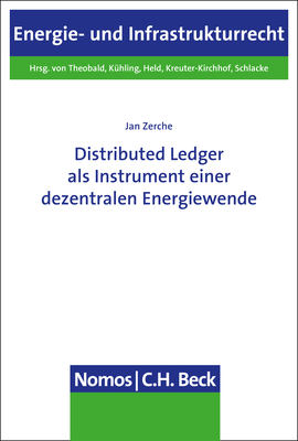 Distributed Ledger als Instrument einer dezentralen Energiewende - Jan Zerche