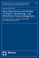 Neue Erkenntnisse und Ansätze im Polizei-, Verwaltungs- und öffentlichen Finanzmanagement - 