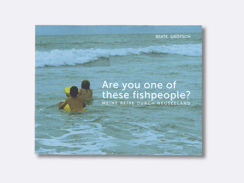 ARE YOU ONE OF THESE FISHPEOPLE? - Beate Grötsch, Michael Dooney