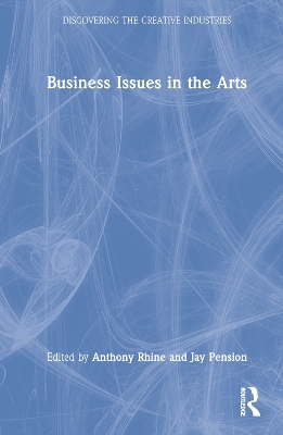 Business Issues in the Arts - 