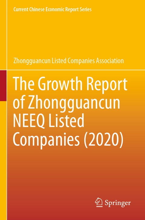 The Growth Report of Zhongguancun NEEQ Listed Companies (2020) -  Zhongguancun Listed Companies Association