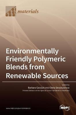 Environmentally Friendly Polymeric Blends from Renewable Sources - 