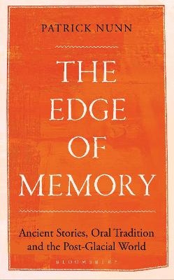 The Edge of Memory - Patrick Nunn