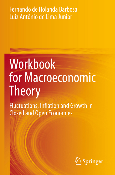 Workbook for Macroeconomic Theory - Fernando de Holanda Barbosa, Luiz Antônio de Lima Junior