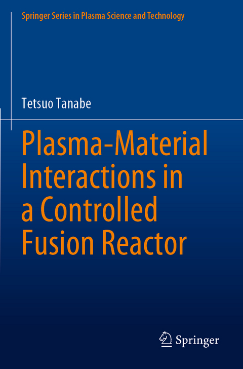 Plasma-Material Interactions in a Controlled Fusion Reactor - Tetsuo Tanabe