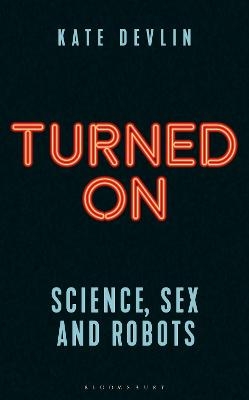 Turned On - Kate Devlin