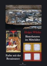 Bisterlasuren im Mittelalter … - Holger Wilcke