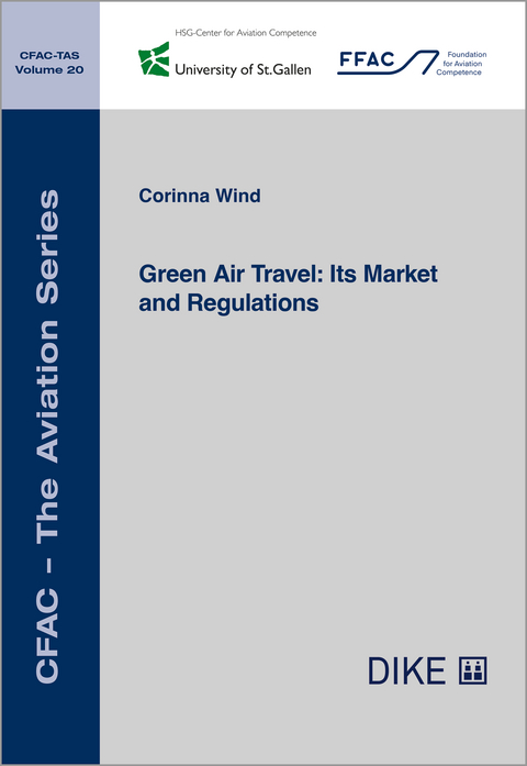 Green Air Travel: Its Market and Regulations - Corinna Wind