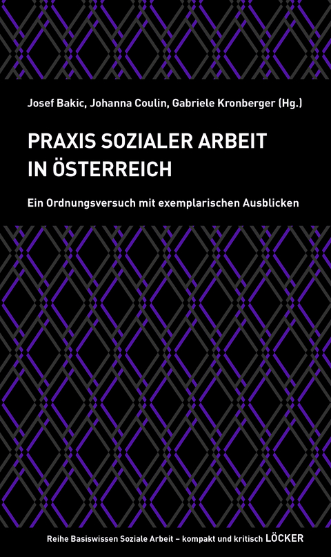 Praxis Sozialer Arbeit in Österreich - 