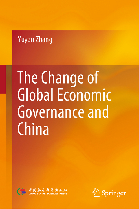 The Change of Global Economic Governance and China - Yuyan Zhang