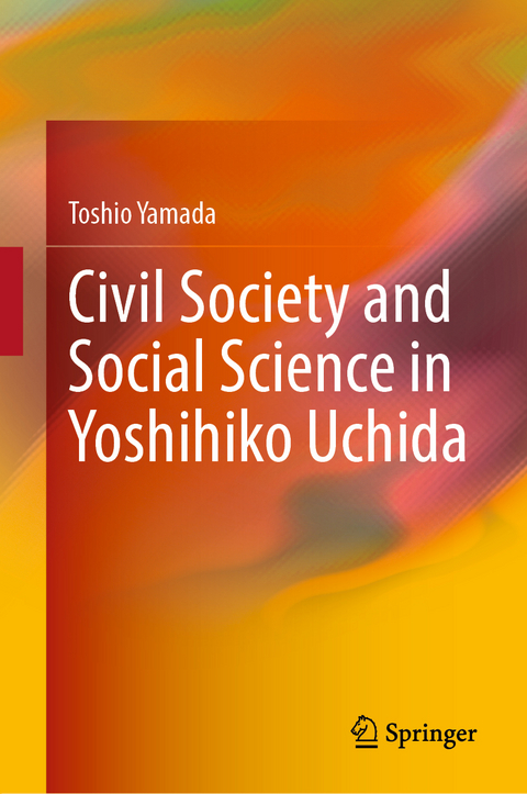 Civil Society and Social Science in Yoshihiko Uchida - Toshio Yamada