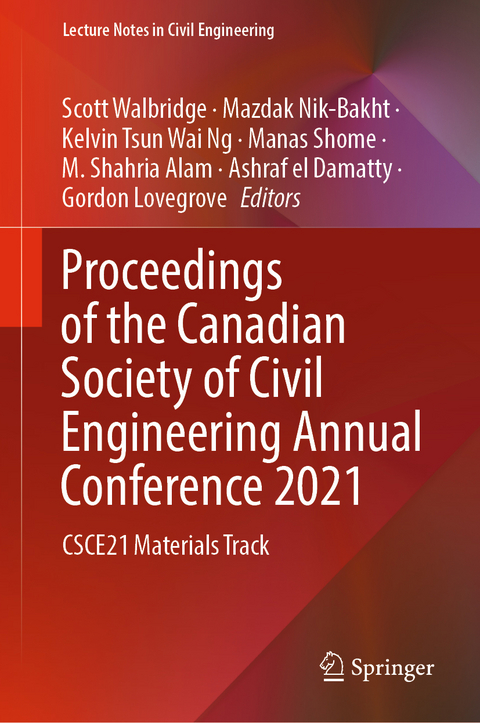 Proceedings of the Canadian Society of Civil Engineering Annual Conference 2021 - 