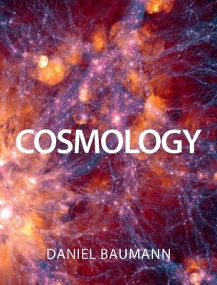 Cosmology - Daniel Baumann