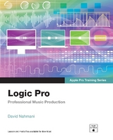 Logic Pro - Apple Pro Training Series - Nahmani, David