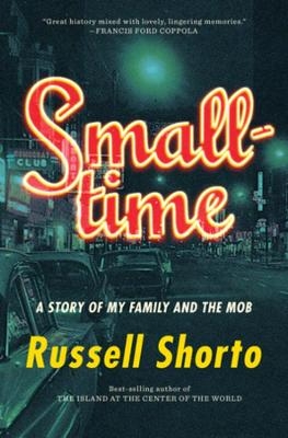 Smalltime - Russell Shorto