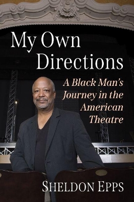 My Own Directions - Sheldon Epps