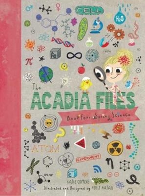 The Acadia Files - Katie Coppens