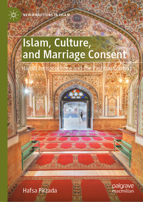 Islam, Culture, and Marriage Consent - Hafsa Pirzada