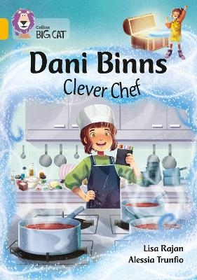 Dani Binns: Clever Chef - Lisa Rajan