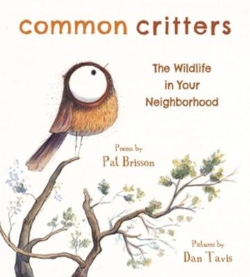 Common Critters - Pat Brisson