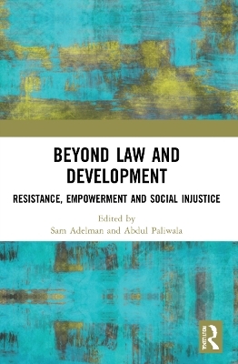 Beyond Law and Development - 