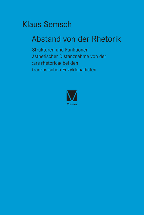 Abstand von der Rhetorik - Klaus Semsch