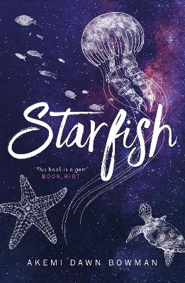 Starfish - Akemi Dawn Bowman