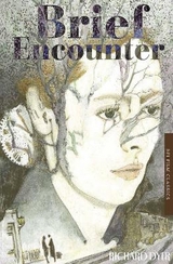 Brief Encounter - Dyer, Richard