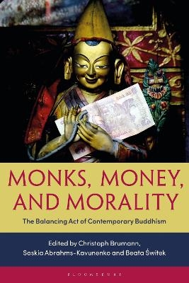 Monks, Money, and Morality - 