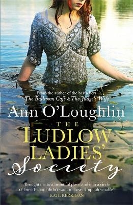 The Ludlow Ladies' Society - Ann O'Loughlin