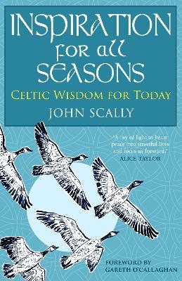 Inspiration for All Seasons - John Scally