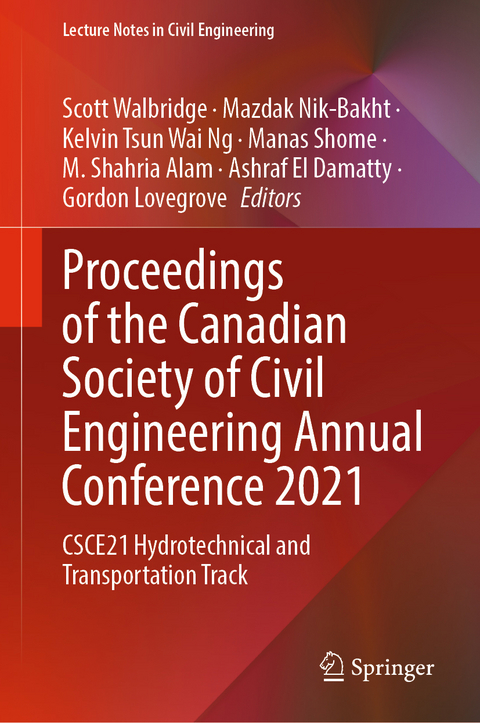 Proceedings of the Canadian Society of Civil Engineering Annual Conference 2021 - 