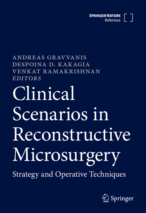 Clinical Scenarios in Reconstructive Microsurgery - 