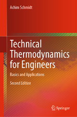 Technical Thermodynamics for Engineers - Schmidt, Achim