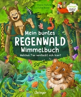 Mein buntes Regenwald Wimmelbuch - Cornelia Boese